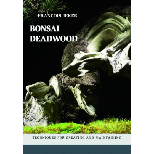 Bonsai Deadwood