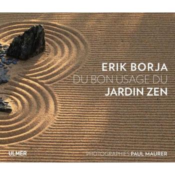 Du bon usage du jardin zen